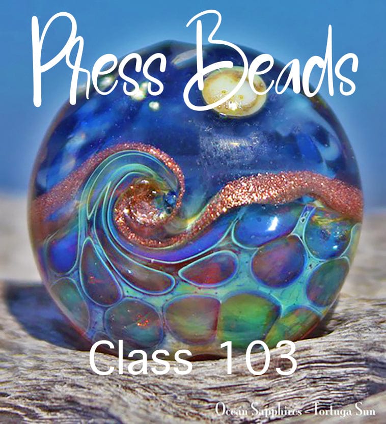 Lampwork Class - Press Beads Class BajaTiki lampwork class